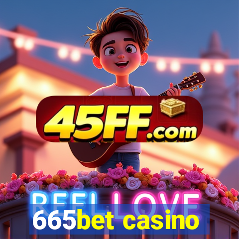 665bet casino